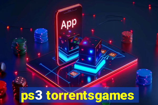 ps3 torrentsgames